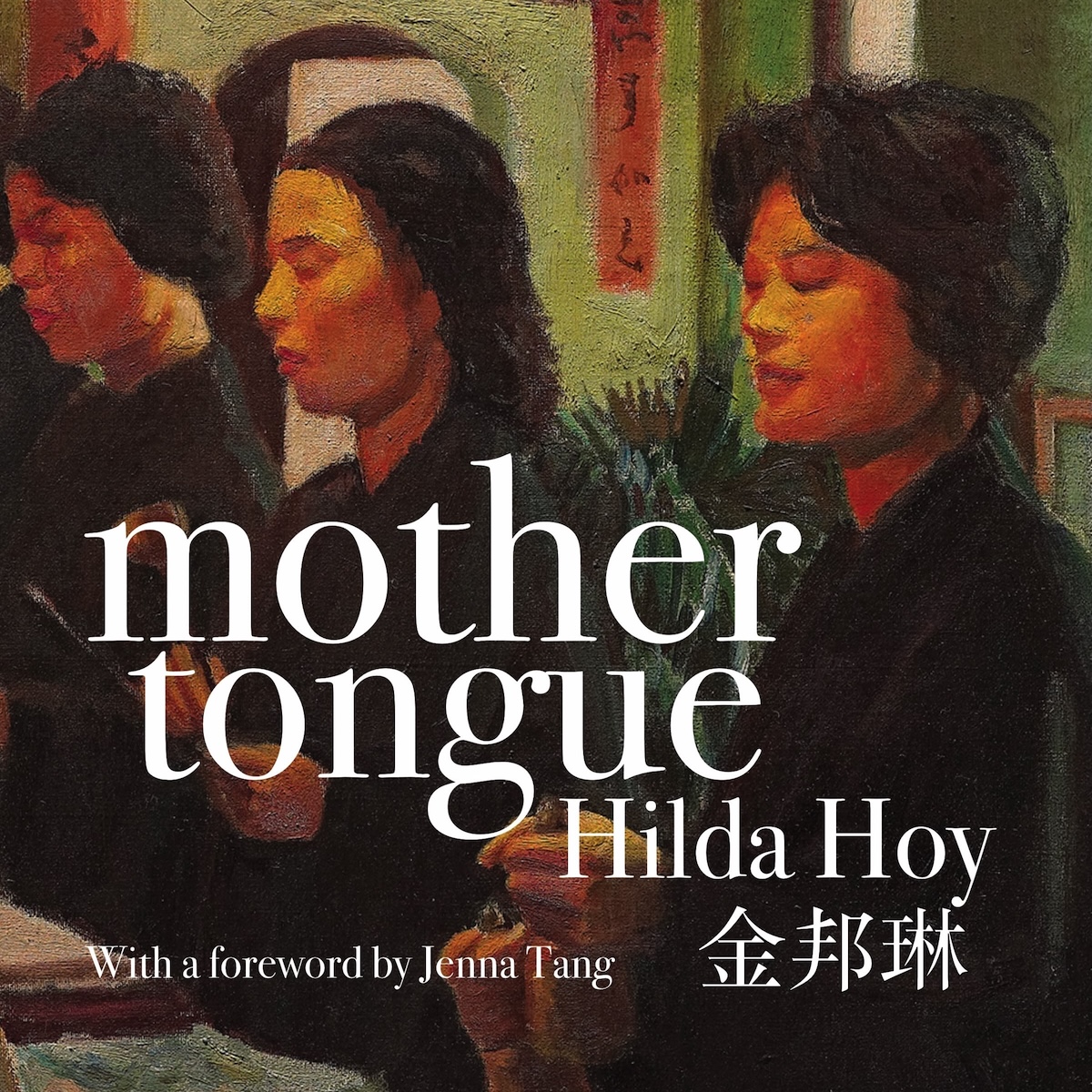 Mother Tongue by Hilda Hoy, now published